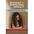 thumbnail image 1 of Distressed or Deliberately Defiant?: Managing challenging student behaviour due to trauma and disorganised attachment, 1 of 1