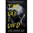 thumbnail image 2 of The Day I Died, (Paperback), 2 of 3