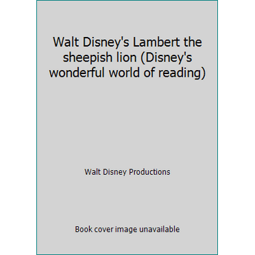 Pre-Owned Walt Disney's Lambert the sheepish lion (Disney's wonderful world of reading) (Paperback) 0394838394 9780394838397