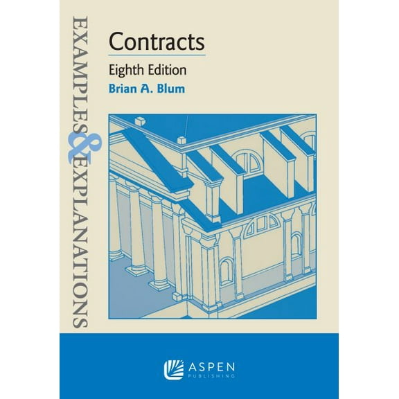 Pre-Owned Examples & Explanations for Contracts Paperback