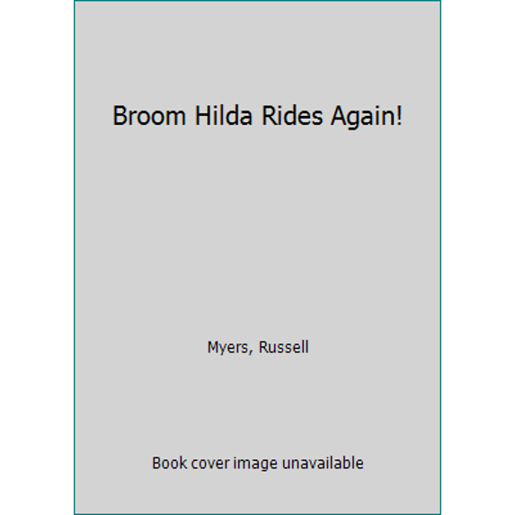 Pre-Owned Broom Hilda Rides Again! (Mass Market Paperback) 0448121018 9780448121017