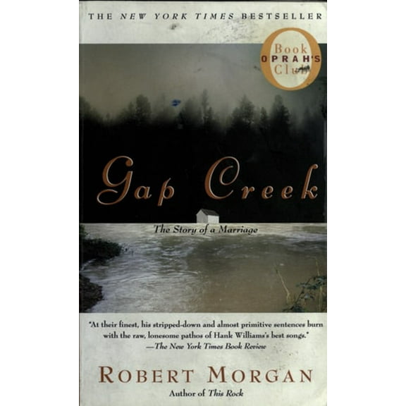 Pre-Owned Gap Creek: The Story of a Marriage (Oprah's Book Club) (Unknown) 074322535X 9780743225359