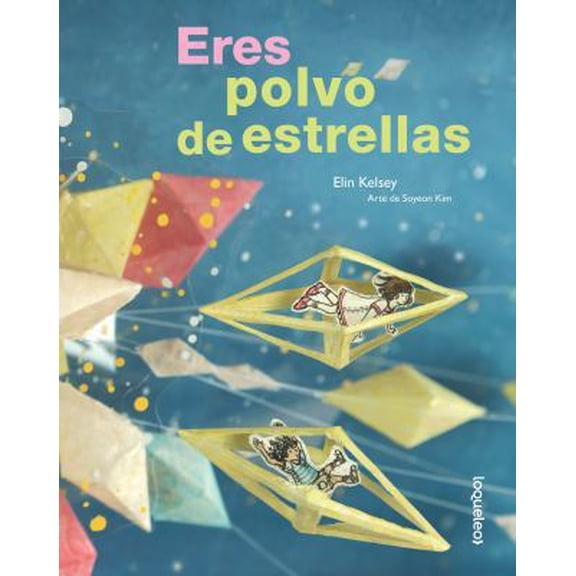 Pre-Owned Eres Polvo de Estrellas (Paperback) 6070128850 9786070128851