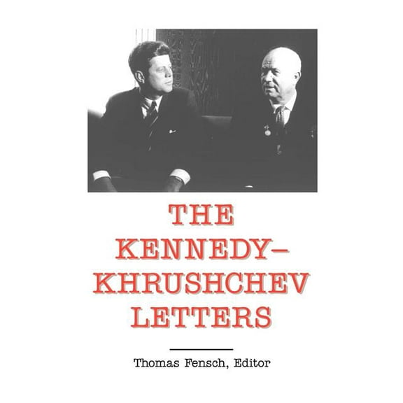 Top Secret (New Century): The Kennedy - Khrushchev Letters (Paperback)