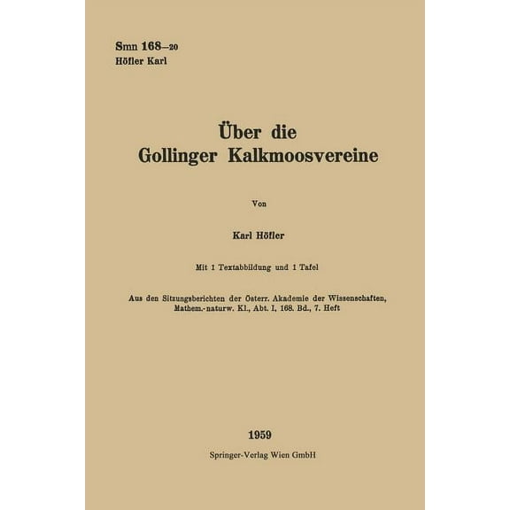 Über Die Gollinger Kalkmoosvereine, (Paperback)