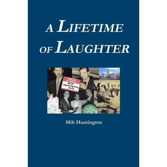 A Lifetime of Laughter, (Paperback)