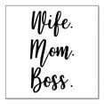 thumbnail image 1 of DistinctInk Custom Bumper Sticker - 10" x 10" Decorative Decal - White Background - Wife. Mom. Boss., 1 of 2