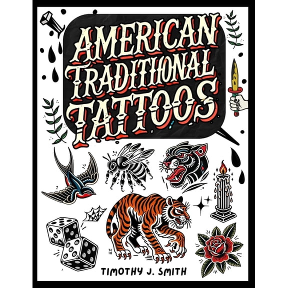 American Traditional Tattoos, (Paperback)
