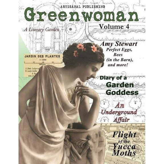Greenwoman Volume 4 : Garden Goddesses