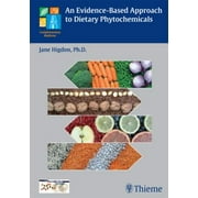 An Evidence-Based Approach to Dietary Phytochemicals [Hardcover - Used]