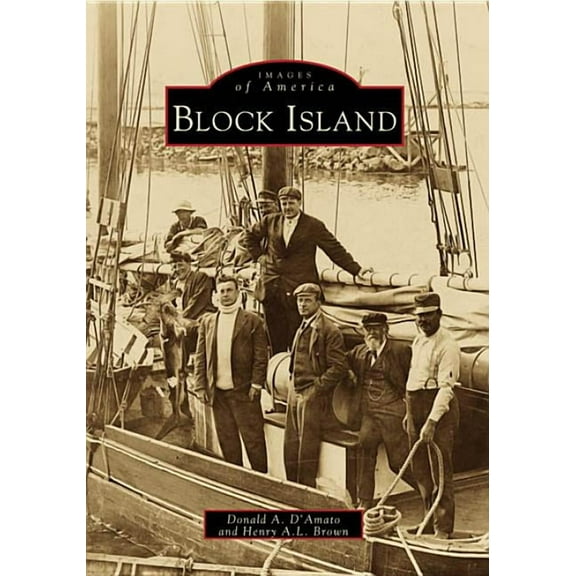 Images of America Block Island, (Paperback)