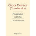 thumbnail image 1 of PLURALISMO JURIDICO EDICIONES COYOACAN OSCAR CORREAS, 1 of 2