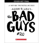 Bad Guys: The Bad Guys in One Last Thing (the Bad Guys #20) (Paperback)