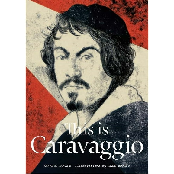 This Is...: This is Caravaggio (Hardcover)