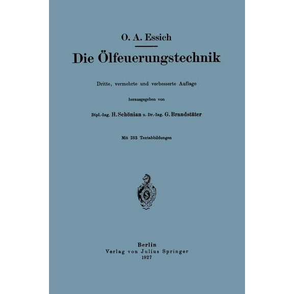 Die Ãlfeuerungstechnik, (Paperback)