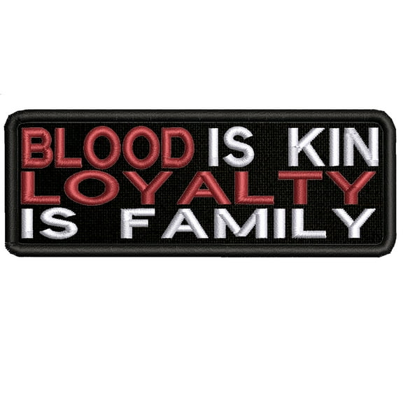Applique Inspirational Loyalty Is Family Theme Hook Backing Decorative Patch Funny Saying Biker Emblem