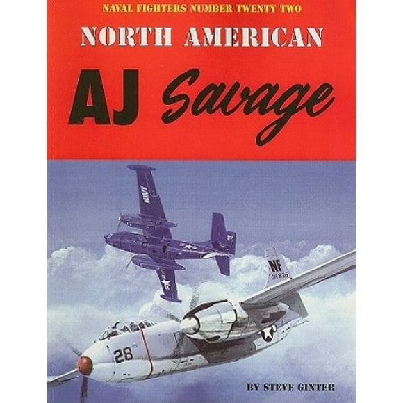 North American AJ Savage (Naval Fighters)