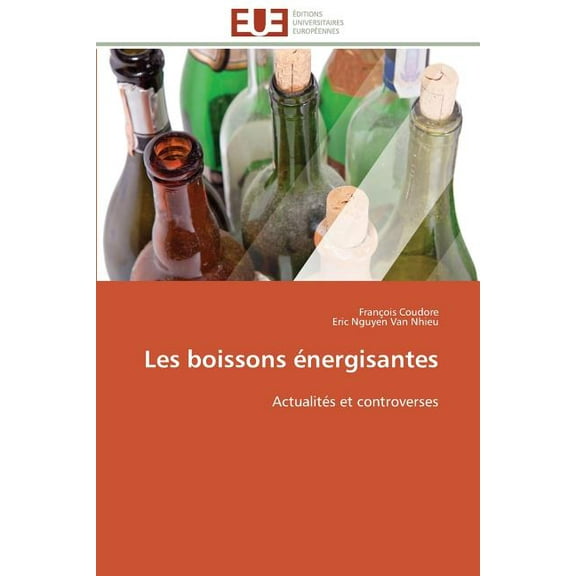 Les Boissons Énergisantes (Paperback)