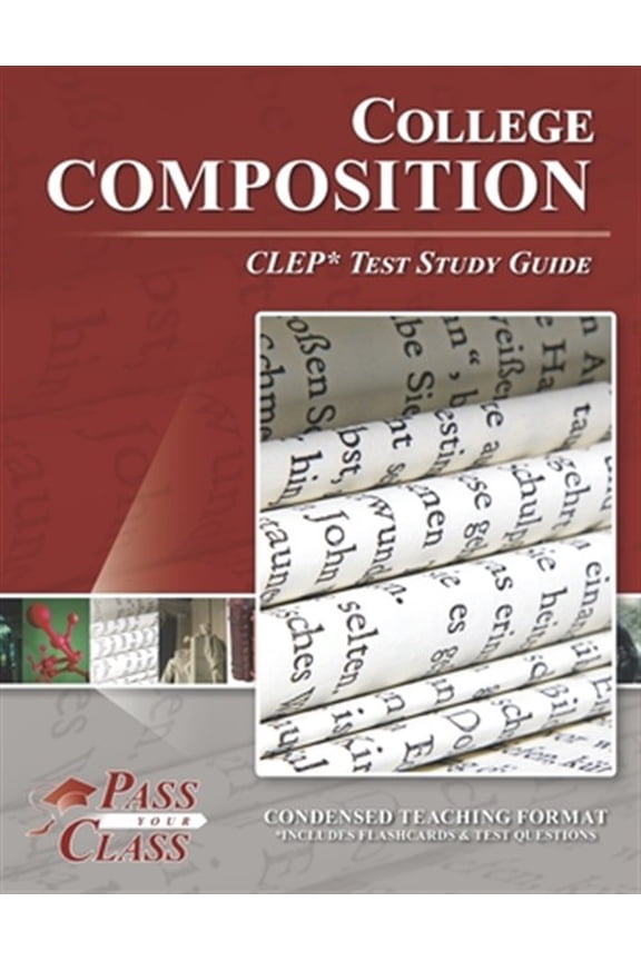 Pre-Owned College Composition CLEP Test Study Guide (Paperback) by Passyourclass
