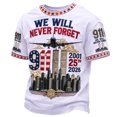 thumbnail image 2 of Never Forget 911 Patriotic Tee for Men with 25th Anniversary Print and Cotton Fabric Featuring 9/11 Memorial Shirts for Remembrance Ceremonies Church Services Community Events White S, 2 of 4