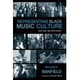 thumbnail image 1 of Representing Black Music Culture: Then, Now, and When Again?, 1 of 2