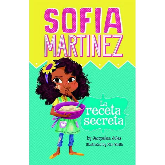 Sofia Martinez En Español La Receta Secreta, (Paperback)