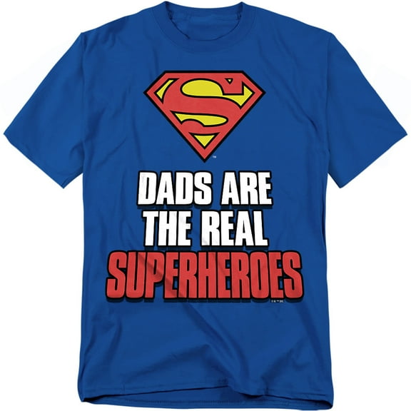 Superman T-Shirt Father'S Day Dads Real Superhoroes Unisex Graphic Tee for Men & Women