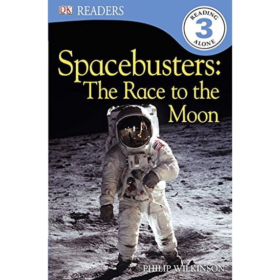 Pre-Owned DK Readers L3: Spacebusters: The Race to the Moon (Hardcover) 0756690854 9780756690854