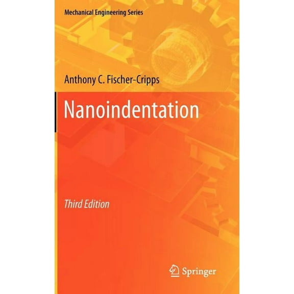 Mechanical Engineering Nanoindentation, Book 1, (Hardcover)