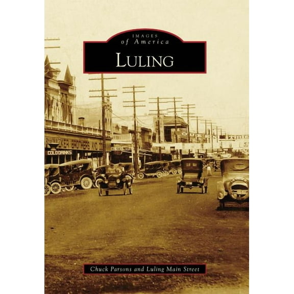 Images of America Luling, (Paperback)