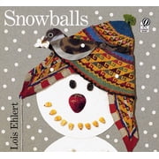 Snowballs: A Winter and Holiday Book for Kids, (Hardcover)