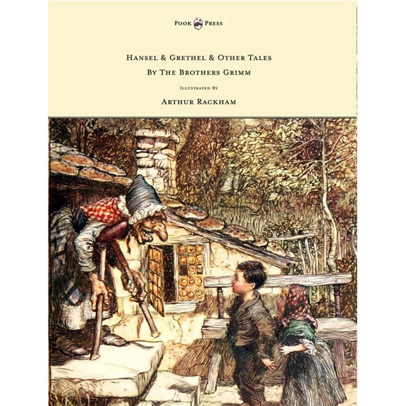 Hansel & Grethel & Other Tales by the Brothers Grimm