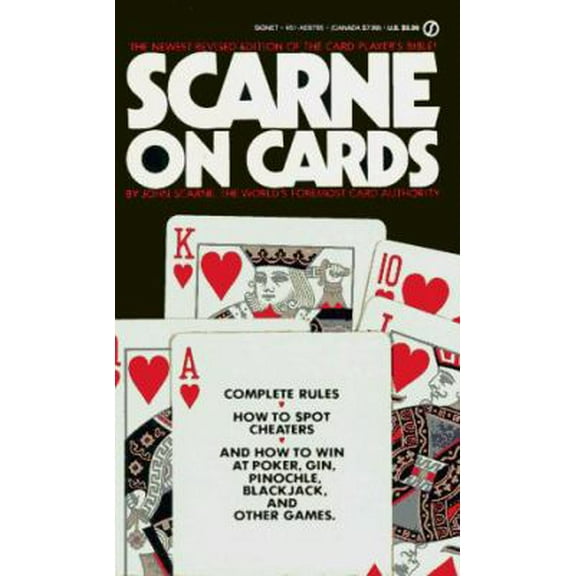 Pre-Owned Scarne on Cards: Complete Rules / How to Spot Cheaters / And How to Win at Poker, Gin, Pinochle, Blackjack and Other Games, Revised Edition (Paperback) 0451167651 9780451167651