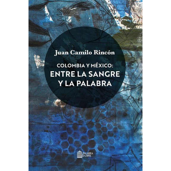 Colombia y México (Paperback)