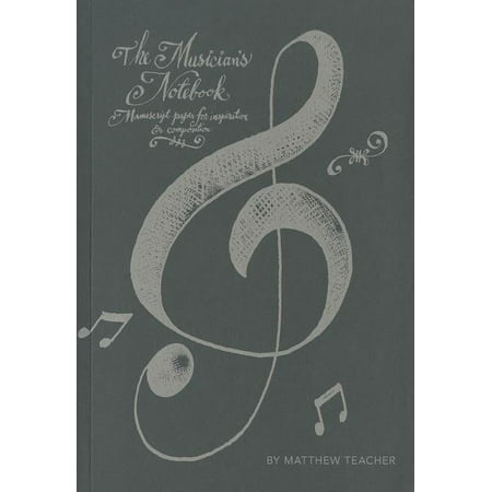 UPC: 9780762456475 | The Musician s Notebook (Hardcover)