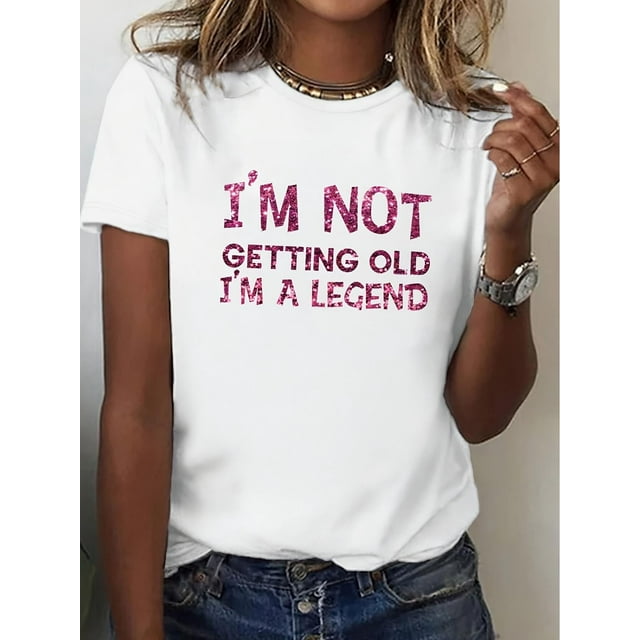 T-Shirt Décontracté à Col Ras du Cou pour Femme, Tissu Tricoté en Polyester, Longueur Régulière, avec Imprimé de Lettres « Je Ne Viens Pas Vieillir Je Suis une Légende », pour un Confort Toutes Saisons Fête des Pères, Fête des Mères, Nouvel An, Fête du Printemps