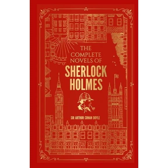 The Complete Novels of Sherlock Holmes (Deluxe Hardbound), (Hardcover)