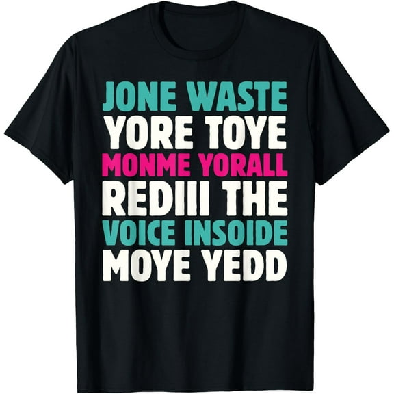 Don'T You Blink Or Waste Your Time Or I Will Miss You T-Shirt, Full Size S-5XL