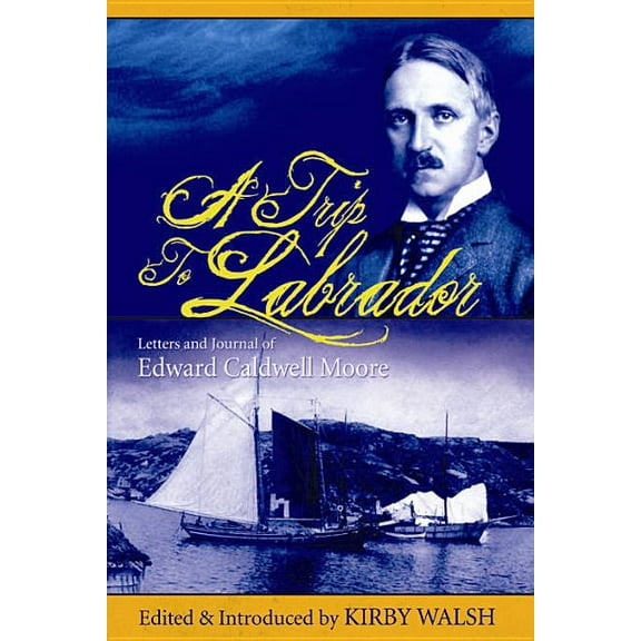 A Trip to Labrador, (Paperback)
