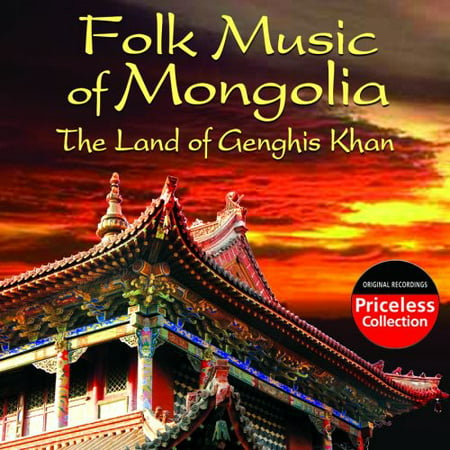 Folk Music Of Mongolia - The Land Of Genghis Khan