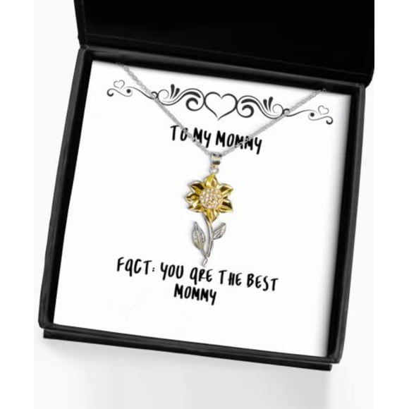 Mommy Gifts for Mom, FACT: You are The Best Mommy, Cute Mommy Sunflower Pendant Necklace, from Son Daughter