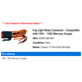 thumbnail image 2 of Fog Light Relay Connector - Compatible with 1981 - 1982 Mercury Cougar, 2 of 2