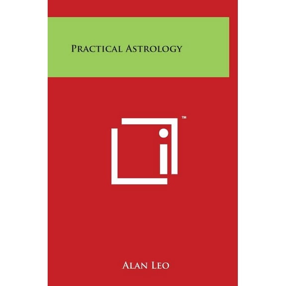 Practical Astrology (Hardcover)