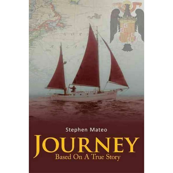 Journey: Based On A True Story (Paperback) by Stephen Mateo
