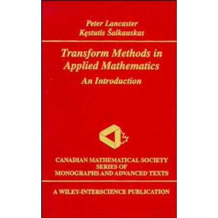 Transform Methods in Applied Mathematics: An Introduction, Used [Hardcover]