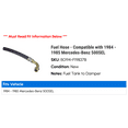 thumbnail image 2 of Fuel Hose - Compatible with 1984 - 1985 Mercedes-Benz 500SEL, 2 of 2