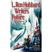 L. Ron Hubbard Presents Writers of the Future: L. Ron Hubbard Presents Writers of the Future Volume 25: The Best New Science Fiction and Fantasy of the Year (Paperback)