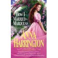 thumbnail image 1 of How I Married a Marquess, Anna Harrington Paperback, 1 of 1