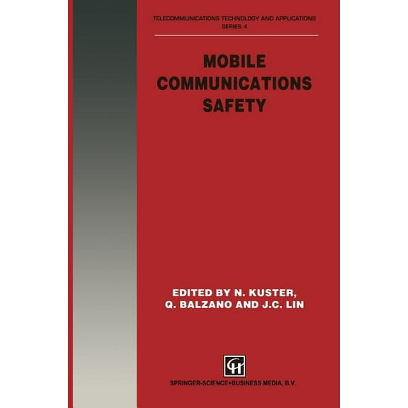 Telecommunications Technology & Applicat Mobile Communications Safety, (Paperback)