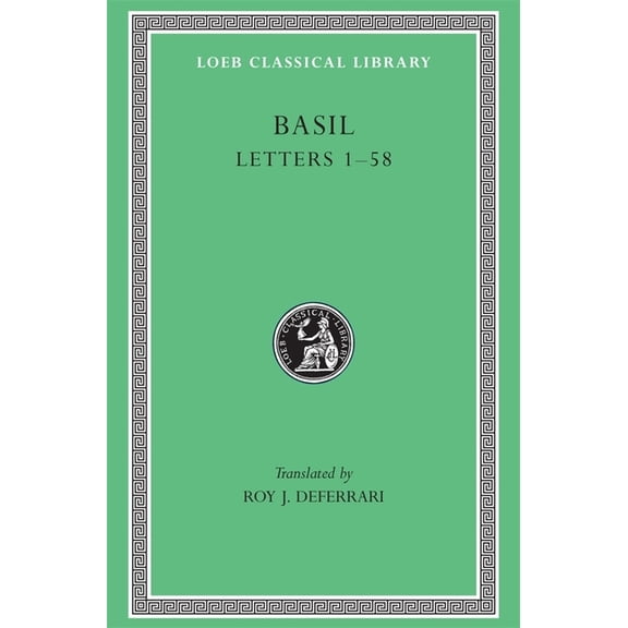 Loeb Classical Library: Letters, Volume I: Letters 1-58 (Hardcover)
